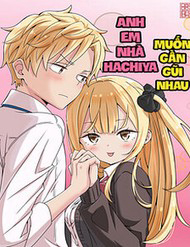 anh-em-nha-hachiya-muon-gan-gui-nhau-thumb