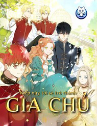 kiep-nay-toi-se-tro-thanh-gia-chu-thumb