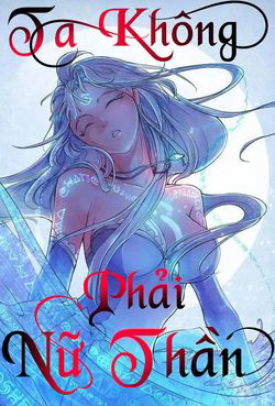 ta-khong-phai-nu-than-thumb